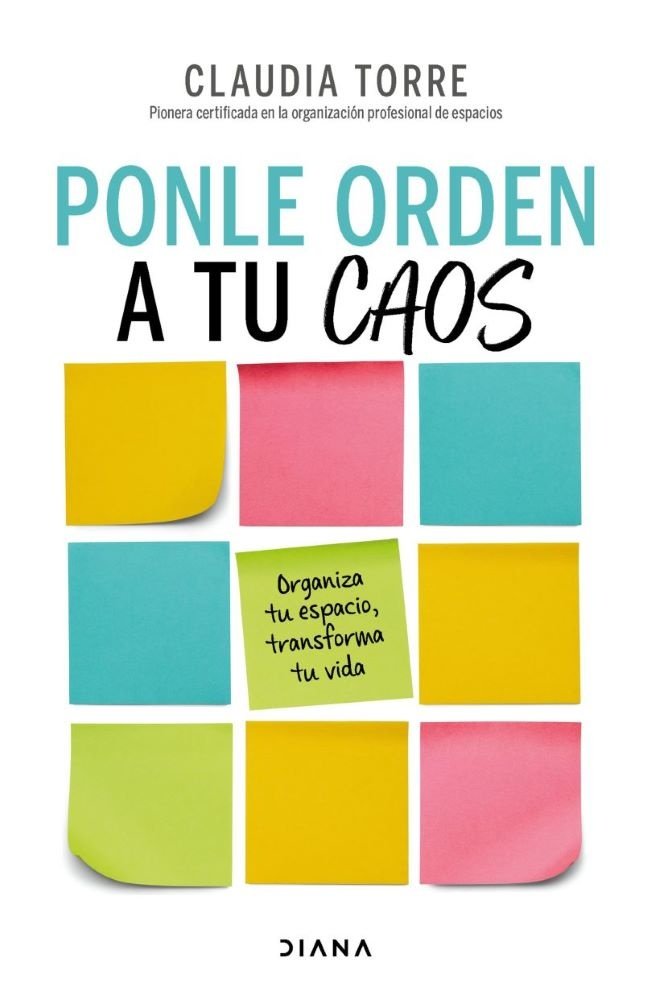 9786073919746-1.jpg PONLE ORDEN A TU CAOS