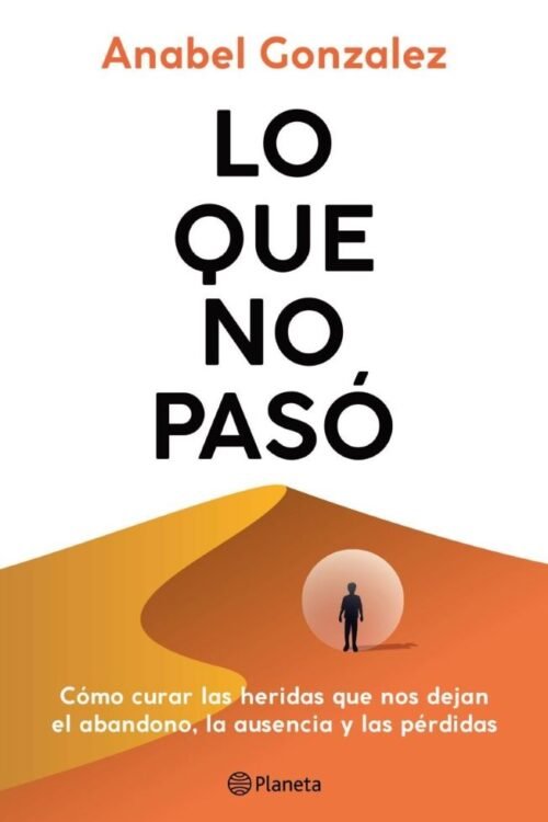 Lo Que No Pasó