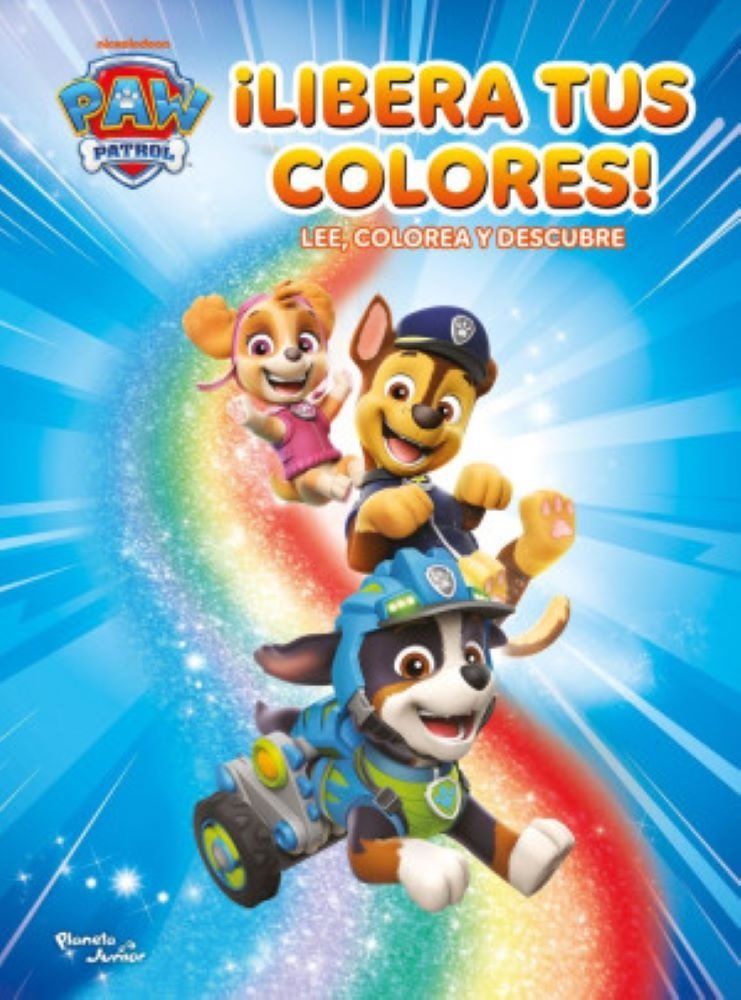Paw Patrol. ¡ Libera Tus Colores!