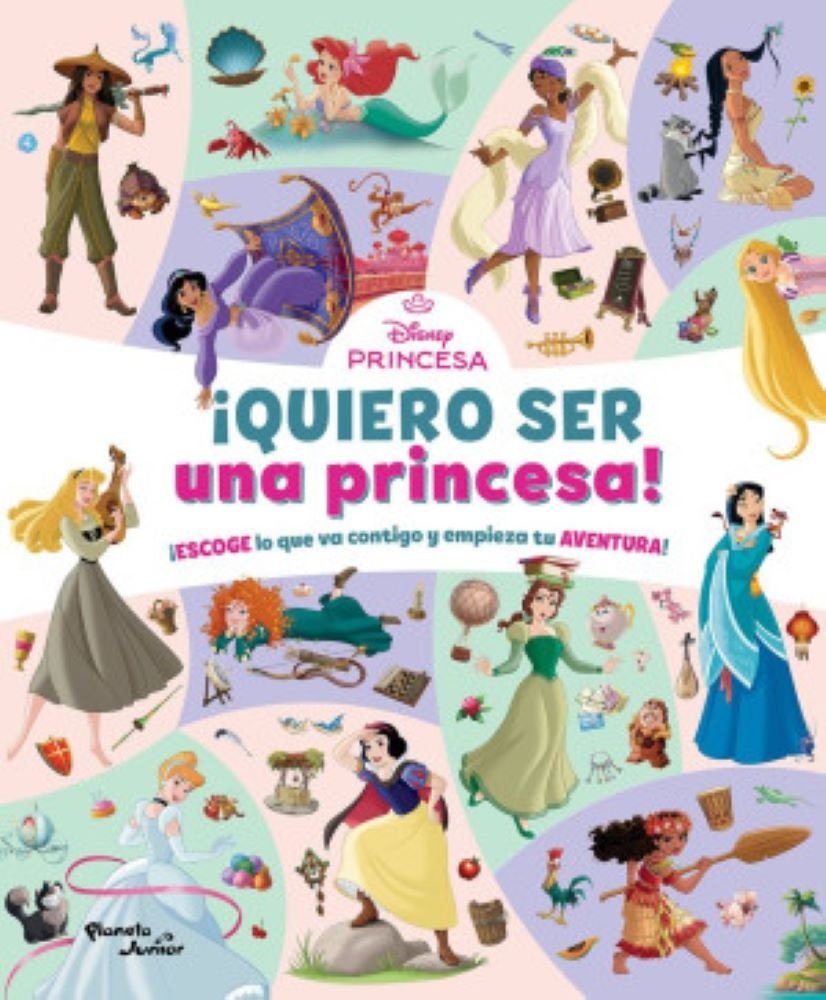 ¡ QUIERO SER  una princesa !