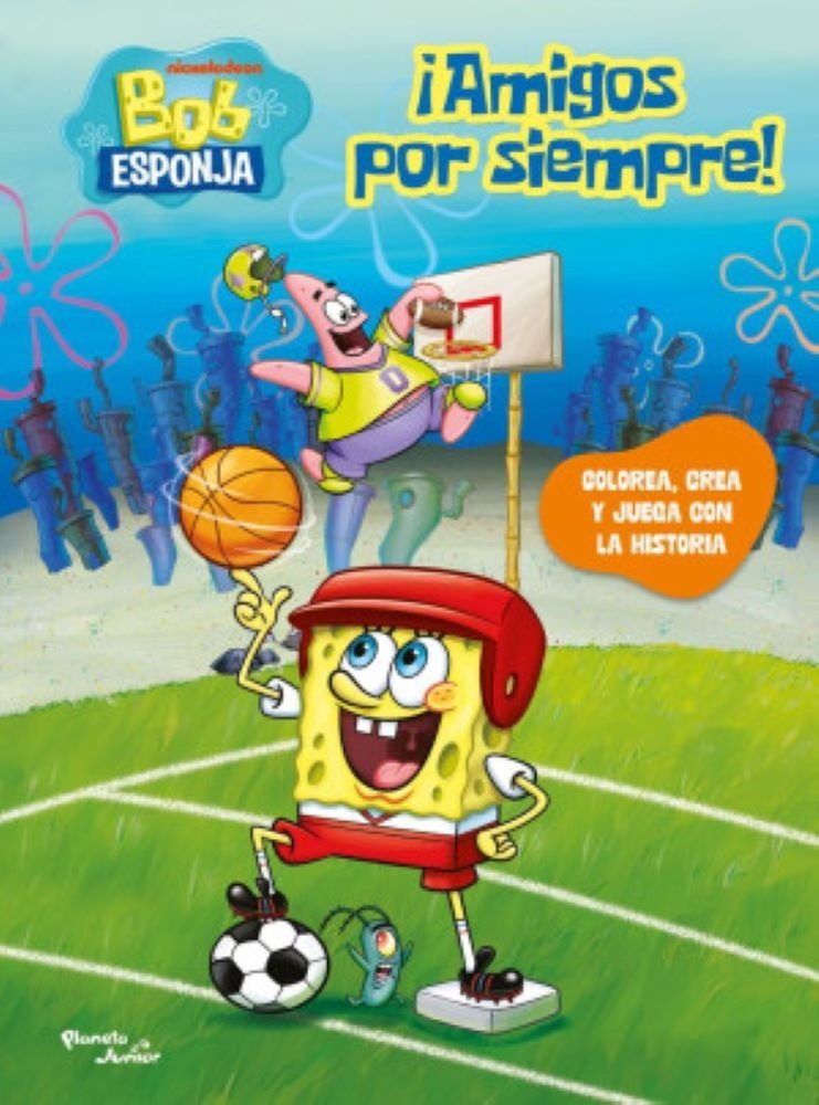 9786073929608-1.jpg Bob Esponja. ¡amigos Por Siempre!
