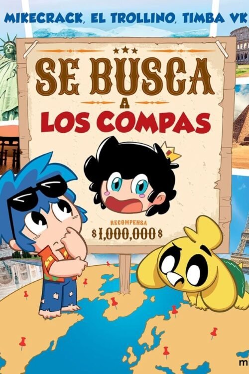 SE BUSCA A LOS COMPAS