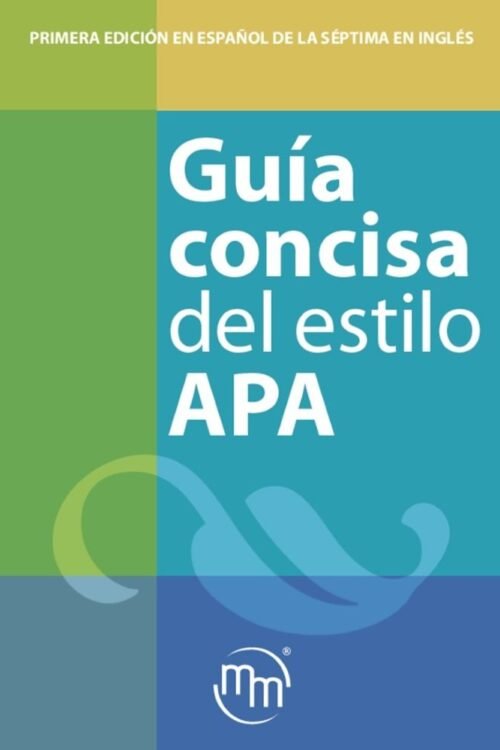GUIA CONCISA DEL ESTILO APA
