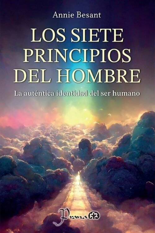 LOS SIETE PRINCIPIOS DEL HOMBRE