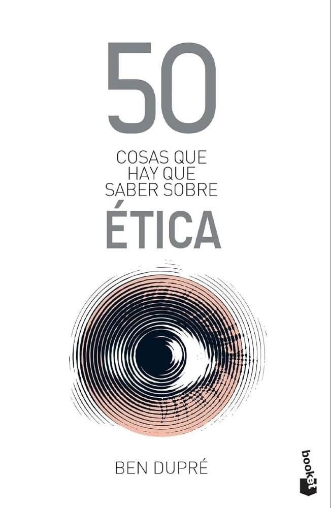 50 COSAS QUE HAY QUE SABER SOBRE ETICA