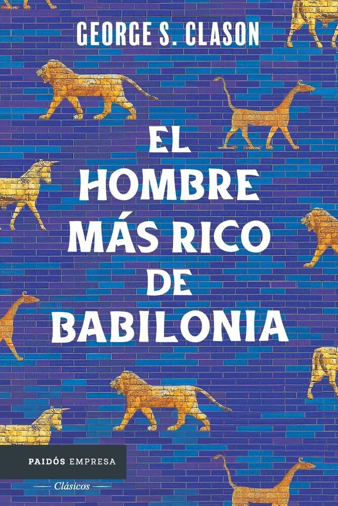 EL HOMBRE MAS RICO DE BABILONIA