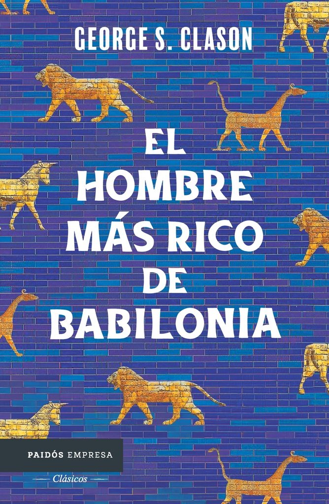 9786075697574.jpg EL HOMBRE MAS RICO DE BABILONIA