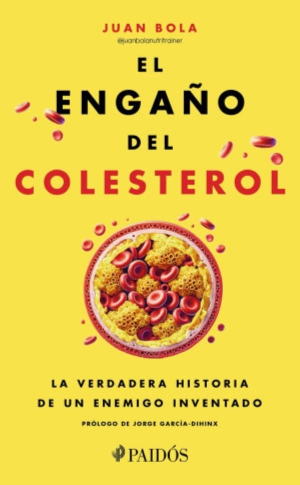 El Engaño Del Colesterol