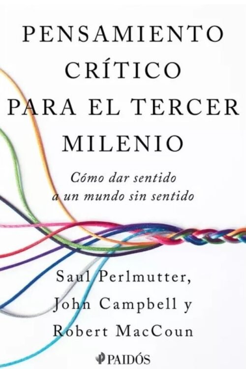 Pensamiento Crítico Para El Tercer Milenio