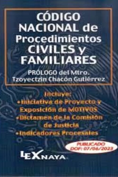 CODIGO NACIONAL DE PROCEDIMIENTOS CIVILES Y FAMILIARES