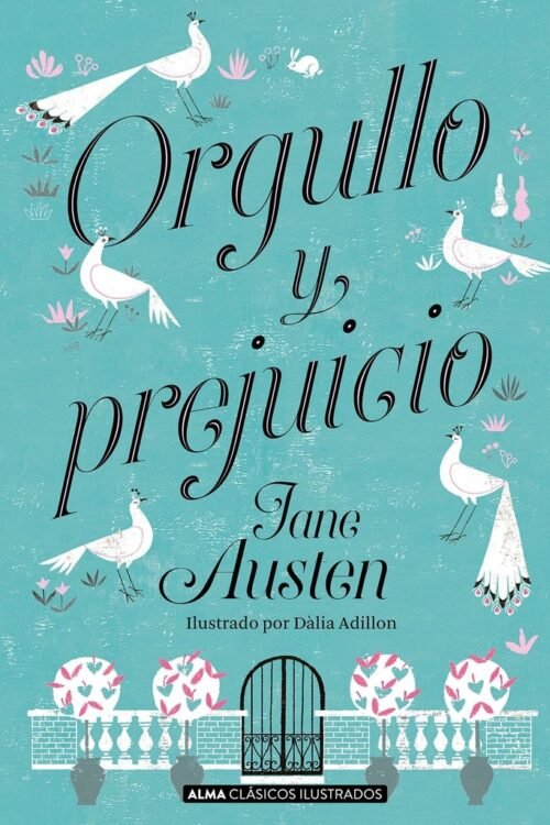 ORGULLO Y PREJUICIO